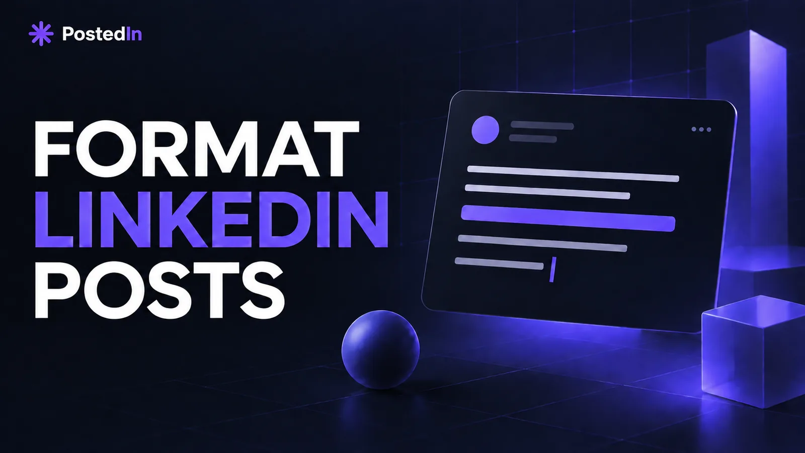 How to Format a LinkedIn Post: Line Breaks, Bold Text and Examples