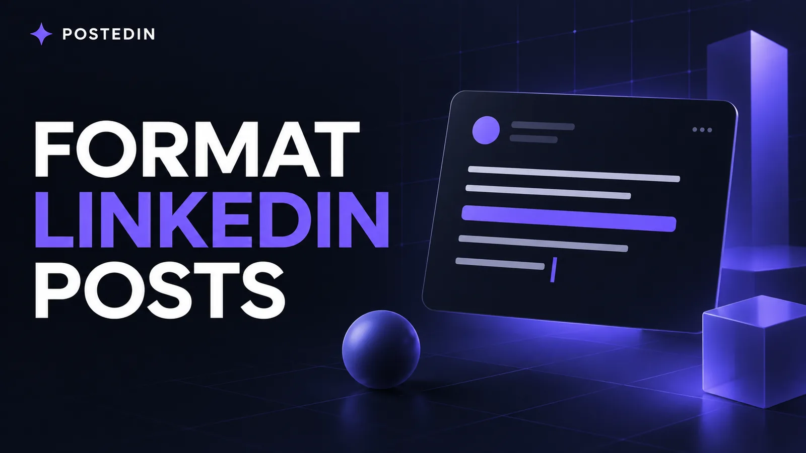 How to Format a LinkedIn Post: Line Breaks, Bold Text and Examples